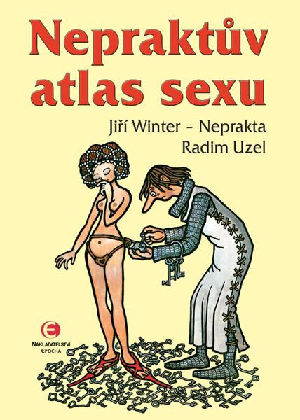 Nepraktův atlas sexu - 978-80-7557-958-4