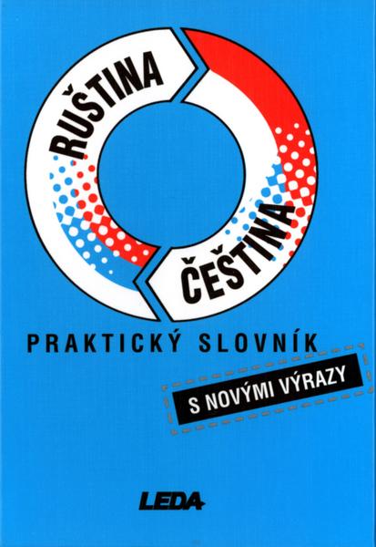 Praktický slovník Ruština Čeština - 80-7335-030-0