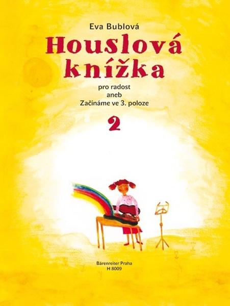Houslová knížka pro radost 2 - Eva Bublová