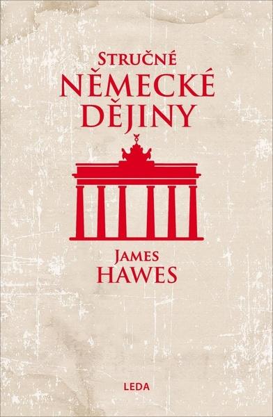 Stručné německé dějiny - 978-80-7335-650-7
