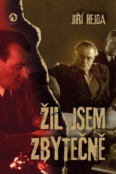 Žil jsem zbytečně - 978-80-7656-005-5