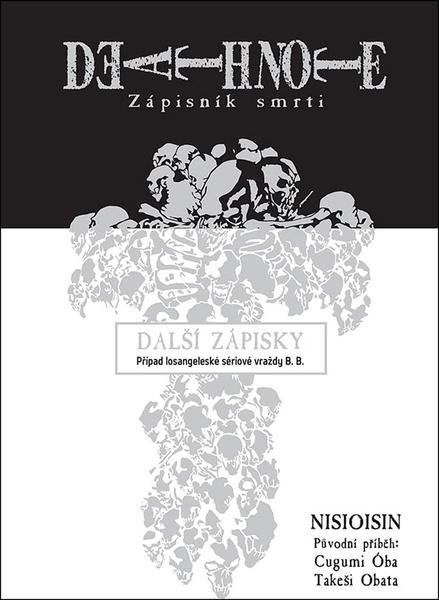 Death Note Zápisník smrti Další zápisky - 978-80-7449-846-6