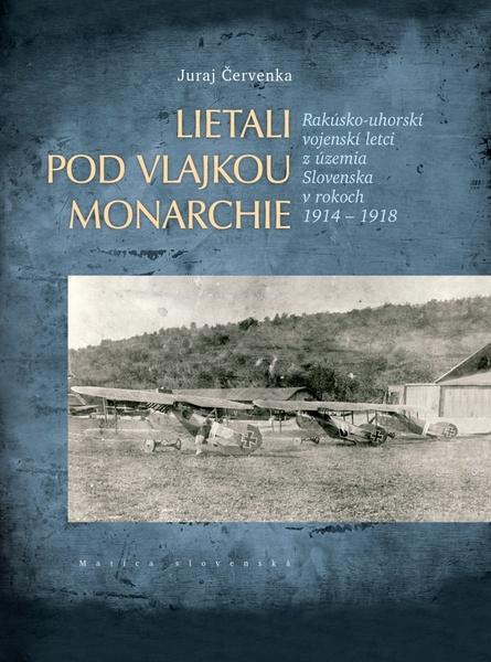 Lietali pod vlajkou monarchie - 978-80-8128-253-9
