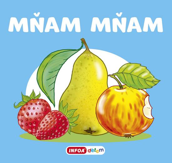 Mňam mňam - 978-80-7547-585-5