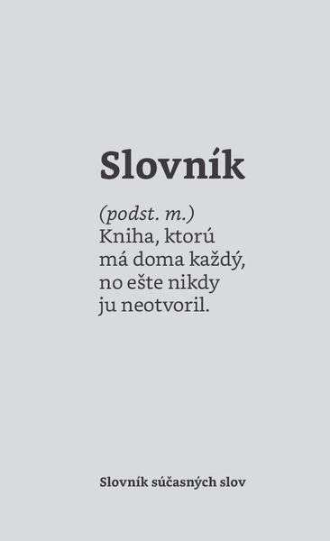Slovník súčasných slov - 978-80-972386-9-8