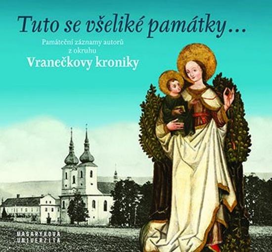 Tuto se všeliké památky… - 978-80-210-9598-4