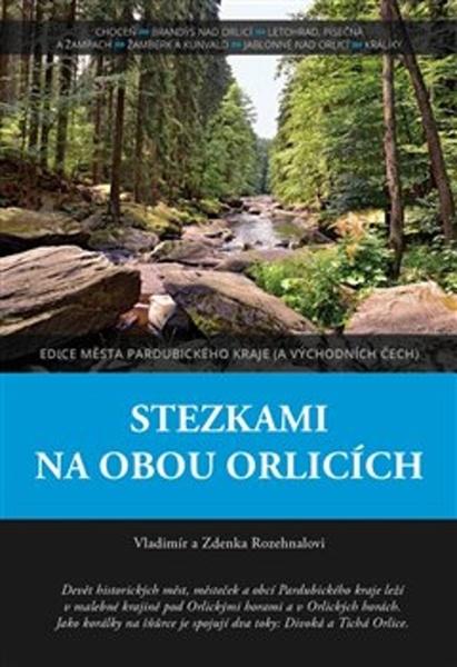 Stezkami na obou Orlicích - 978-80-907754-9-7