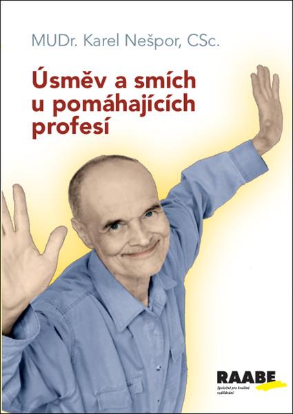 Úsměv a smích u pomáhajících profesí - 978-80-7496-470-1