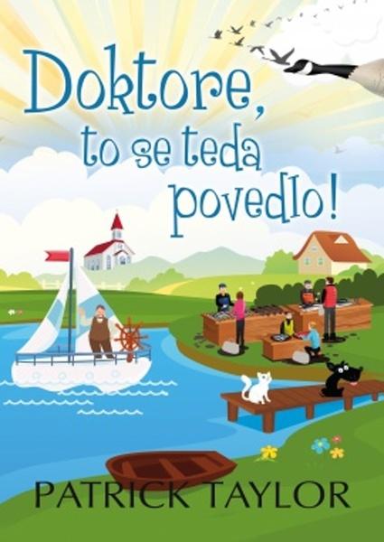 Doktore, to se teda povedlo! - Patrick Taylor