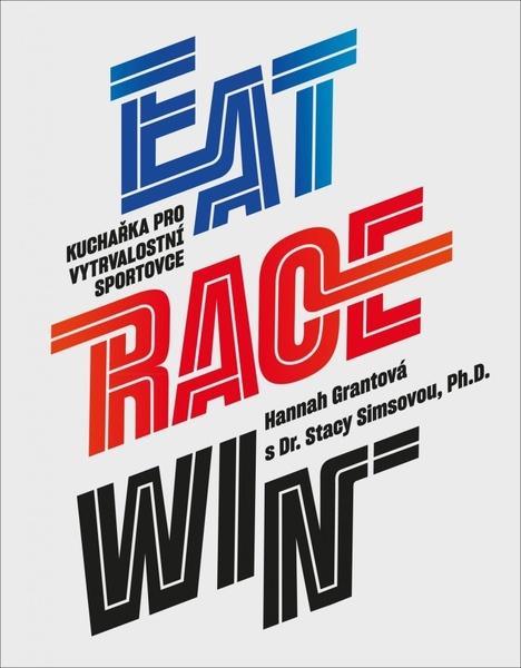 Eat Race Win - 978-80-7428-383-3