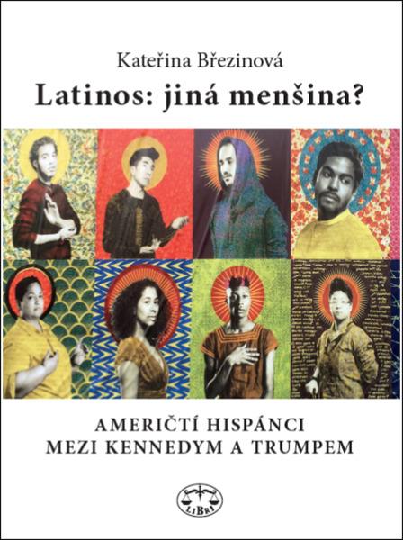 Latinos: jiná menšina? - 978-80-7277-584-2