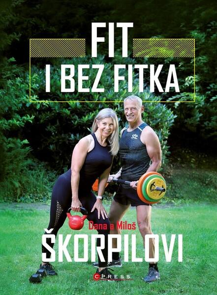 Fit i bez fitka - 978-80-264-3428-3