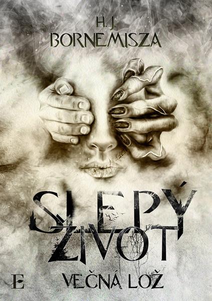 Slepý život - 978-80-8197-306-2