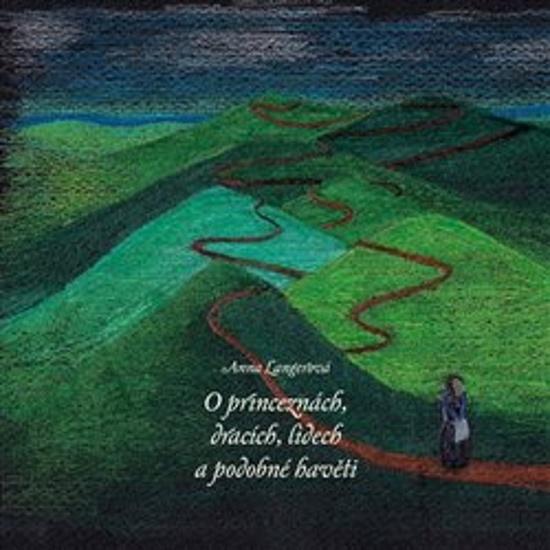 O princeznách, dracích, lidech a podobné havěti - 978-80-270-8370-1