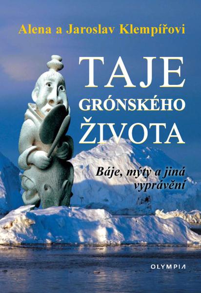 Taje grónského života - 978-80-7376-615-3