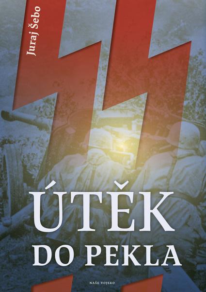 Útěk do pekla - 978-80-206-1912-9