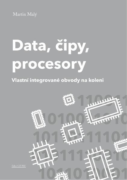 Data, čipy, procesory - 978-80-88168-53-9