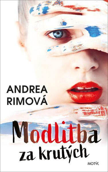 Modlitba za krutých - 978-80-8164-232-6