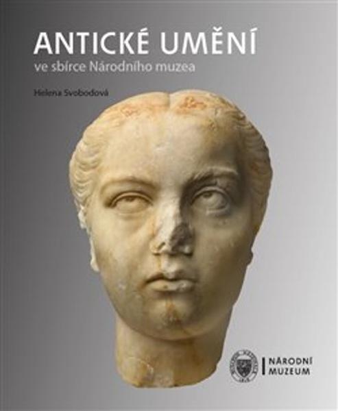 Antické umění ve sbírce Národního muzea - 978-80-7036-641-7
