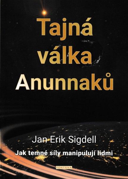 Tajná válka Anunnaků - 978-80-7651-030-2