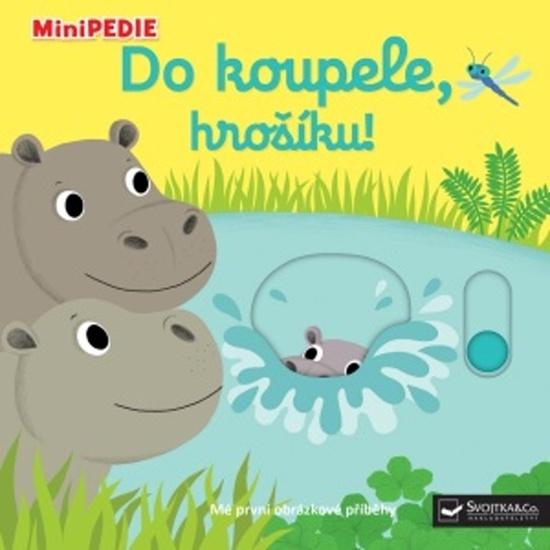 Do koupele, hrošíku! - 978-80-256-2861-4