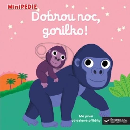 Dobrou noc, gorilko! - 978-80-256-2863-8