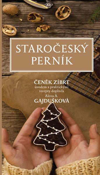 Staročeský perník - 978-80-645-1964-5