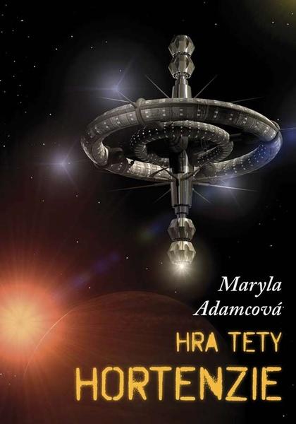 Hra tety Hortenzie - 978-80-7666-007-6