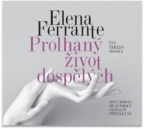Prolhaný život dospělých