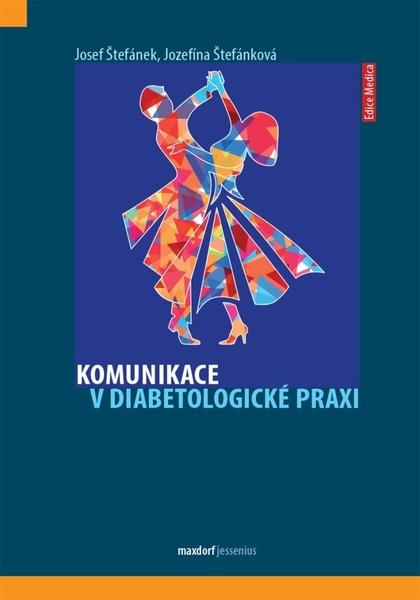 Komunikace v diabetologické praxi - 978-80-7345-673-3
