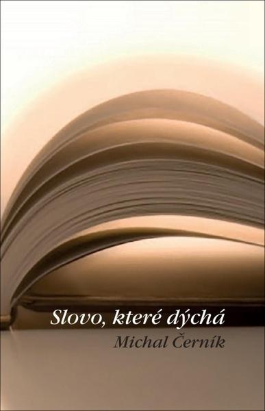 Slovo, které dýchá - 978-80-86140-88-9