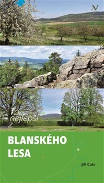 To nejlepší z Blanského lesa - 978-80-88030-52-2