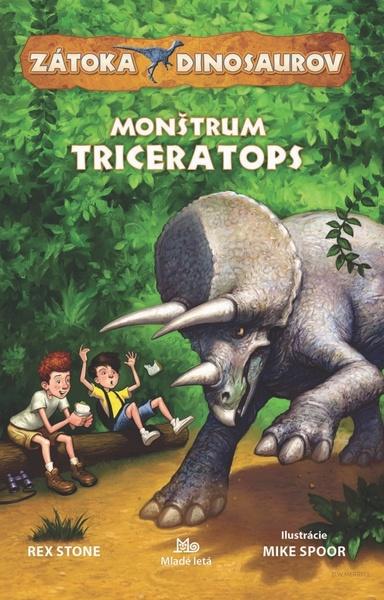 Zátoka dinosaurov• Monštrum Triceratops - 978-80-10-03702-5