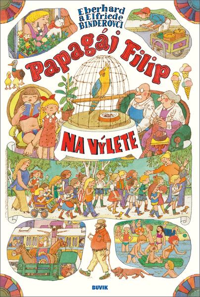 Papagáj Filip na výlete - 978-80-8124-117-8
