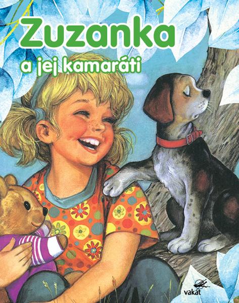 Zuzanka a jej kamaráti - 978-80-7267-725-2