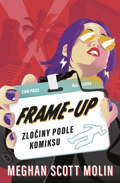 Frame-Up Zločiny podle komiksu - 978-80-7642-540-8