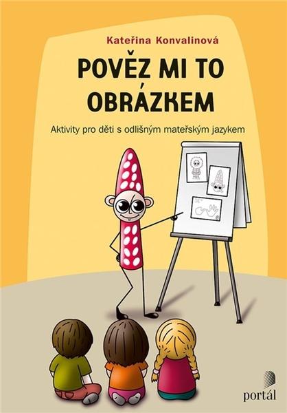 Pověz mi to obrázkem - 978-80-262-1734-3
