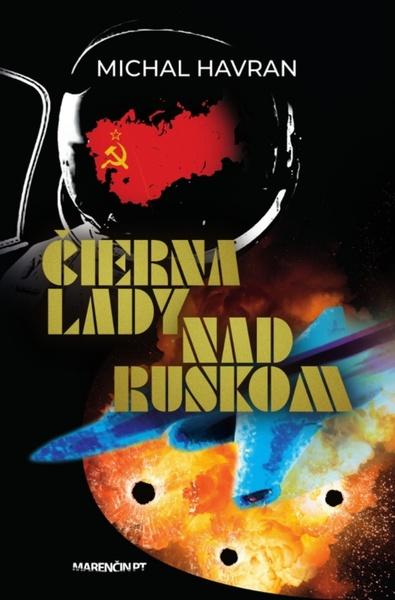 Čierna lady nad Ruskom - 978-80-569-0612-5