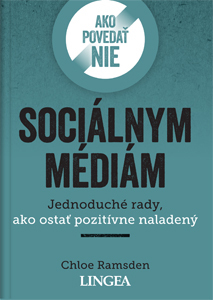 Ako povedať nie sociálnym médiám - 978-80-8145-256-7