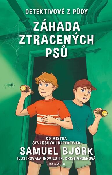 Detektivové z půdy Záhada ztracených psů - 978-80-253-5031-7
