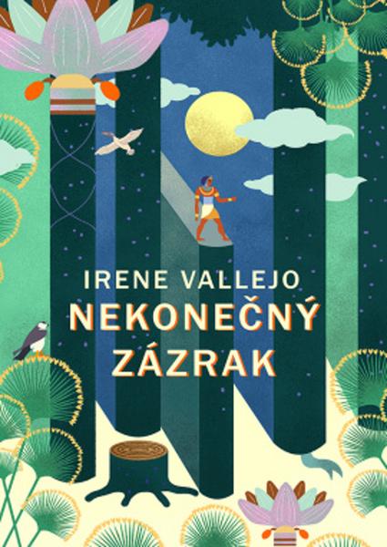 Nekonečný zázrak - Irene Vallejo