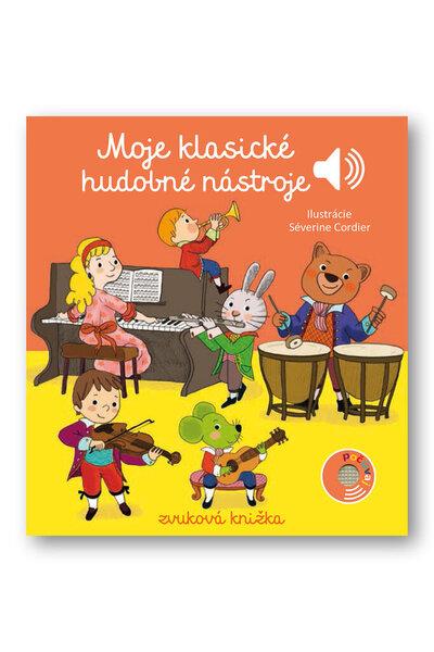 Moje klasické hudobné nástroje - 978-80-567-0617-6