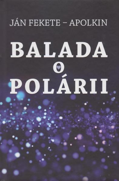 Balada o Polárii - 978-80-8202-141-0