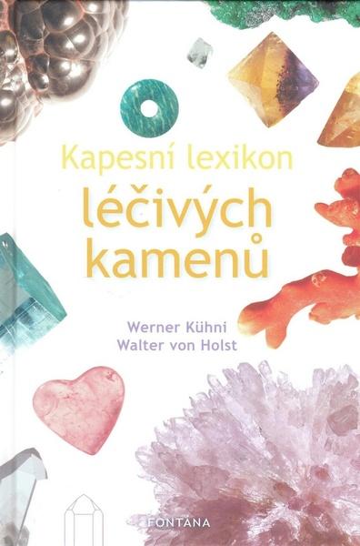 Kapesní lexikon léčivých kamenů - 978-80-7336-540-0