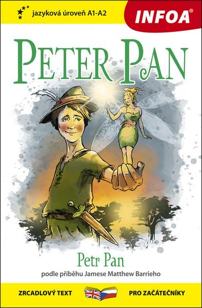 Peter Pan (Zrcadlová četba (A2-B1)) - Matthew James Barrie