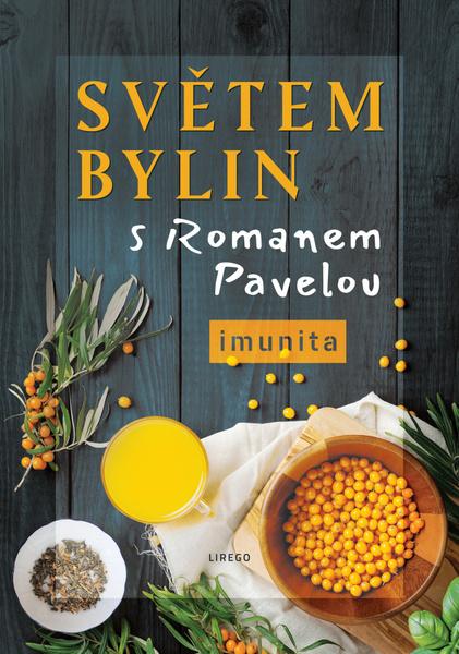 Světem bylin s Romanem Pavelou - 978-80-907932-5-5