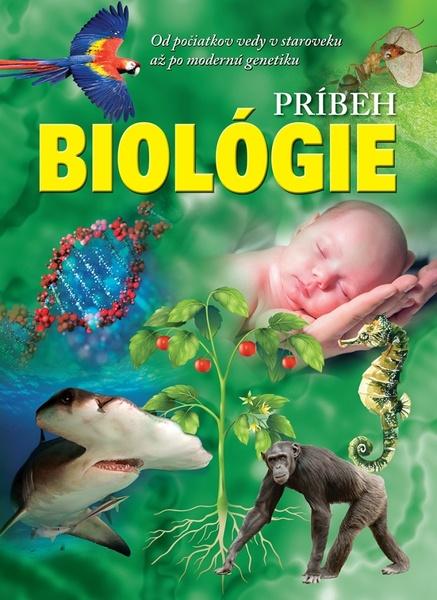 Príbeh biológie - 978-80-8204-058-9