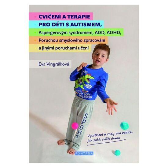 Cvičení a terapie pro děti s autismem - 978-80-7336-844-9