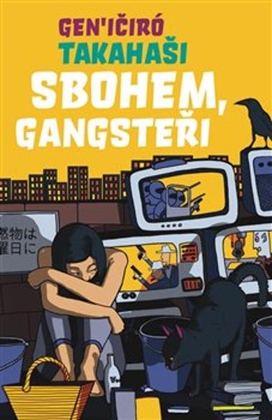 Sbohem, Gangsteři - 978-80-257-3414-8