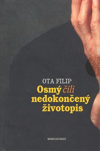 Osmý, čili nedokončený životopis - 80-7294-243-3